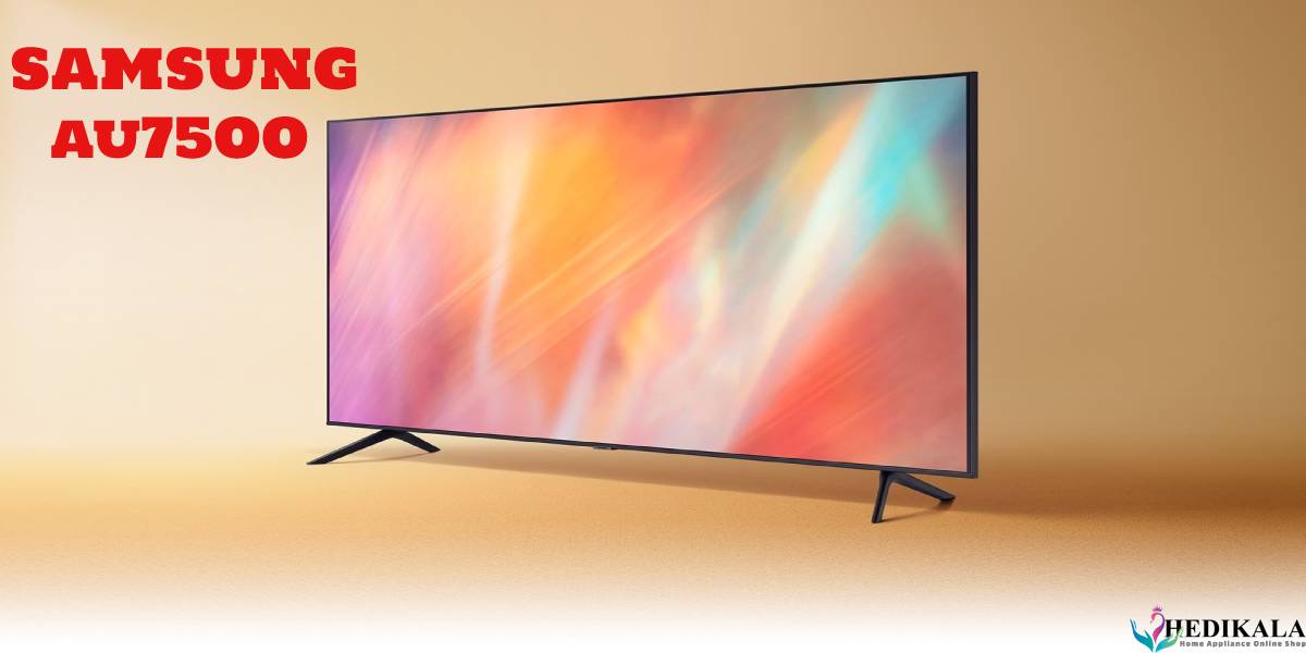 نقد و بررسی ویژگی های تلویزیون 43 اینچ 4K سامسونگ SAMSUNG مدل 43AU7500